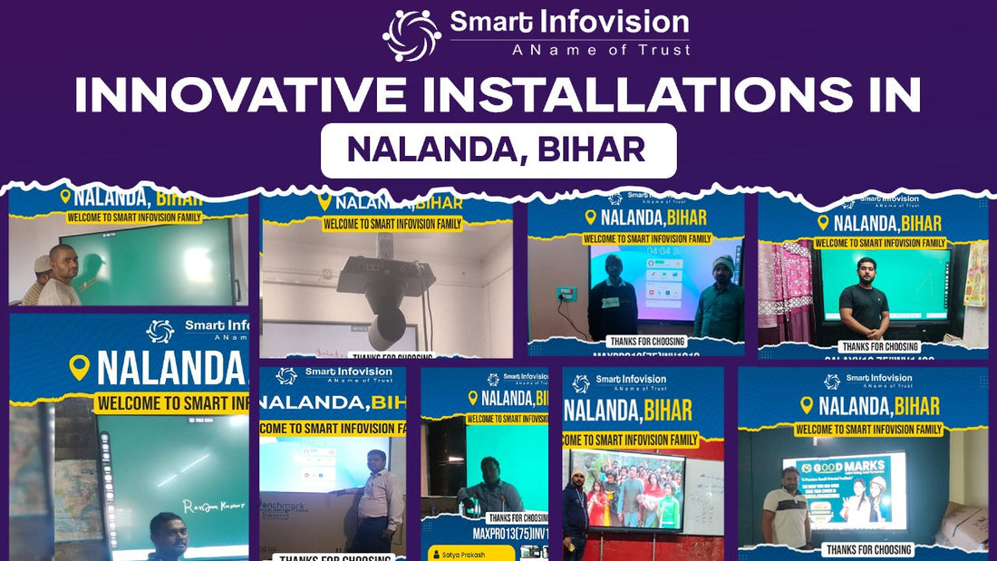 Smart Infovision's Innovative Installations in Nalanda, Bihar