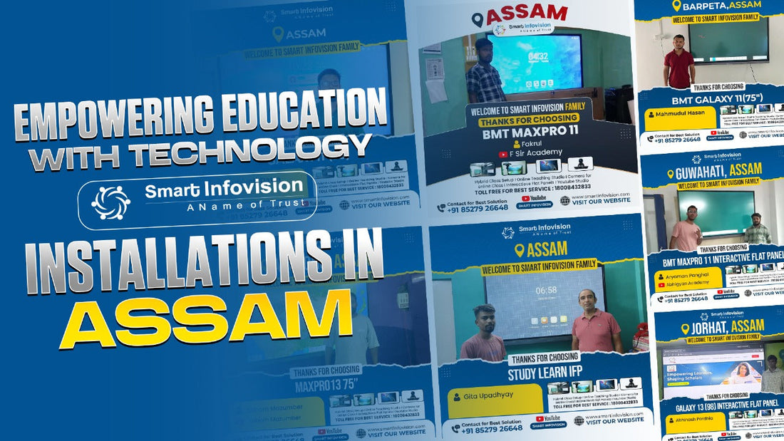 Empowering Education with Technology: Smart Infovision's Installations in Assam