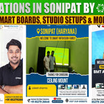 Installations in Sonipat by Smart Infovision | Smart Boards, Studio Setups & More