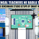 West Bengal Teachers Ne Badla Teaching Ka Future – Benchmark Studio Setups by Smart Infovision