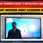Benchmark Technomate Galaxy 13 Installation in Hojai, Assam | Smart Infovision Smart Classroom Setup