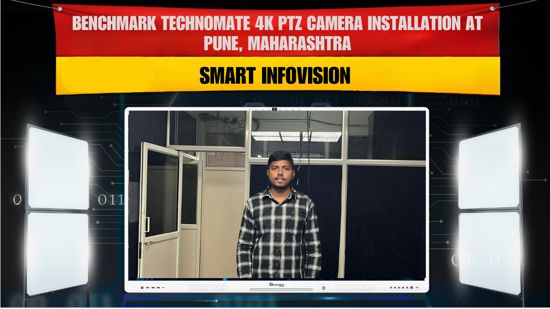 Benchmark Technomate 4K PTZ Camera Installation at Pune, Maharashtra | Smart Infovision