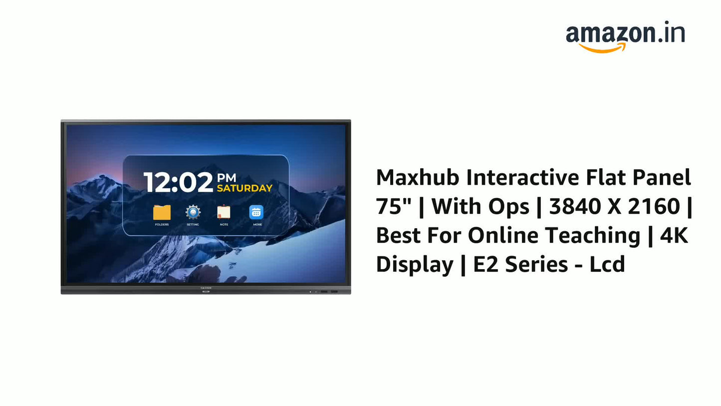 Maxhub Interactive Flat Panel 75” | E2 Series | 4K Display for Online Teaching