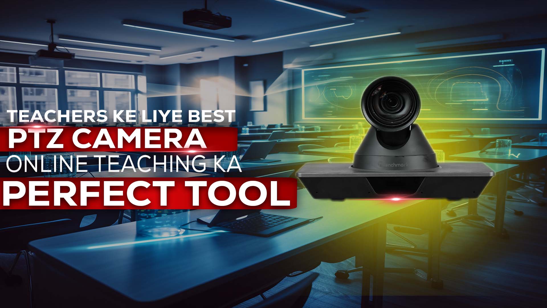 Teachers Ke Liye Best PTZ Camera: Online Teaching Ka Perfect Tool ...