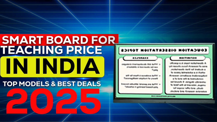 Smart Board for Teaching Price in India: Top Models & Best Deals 2025 ...