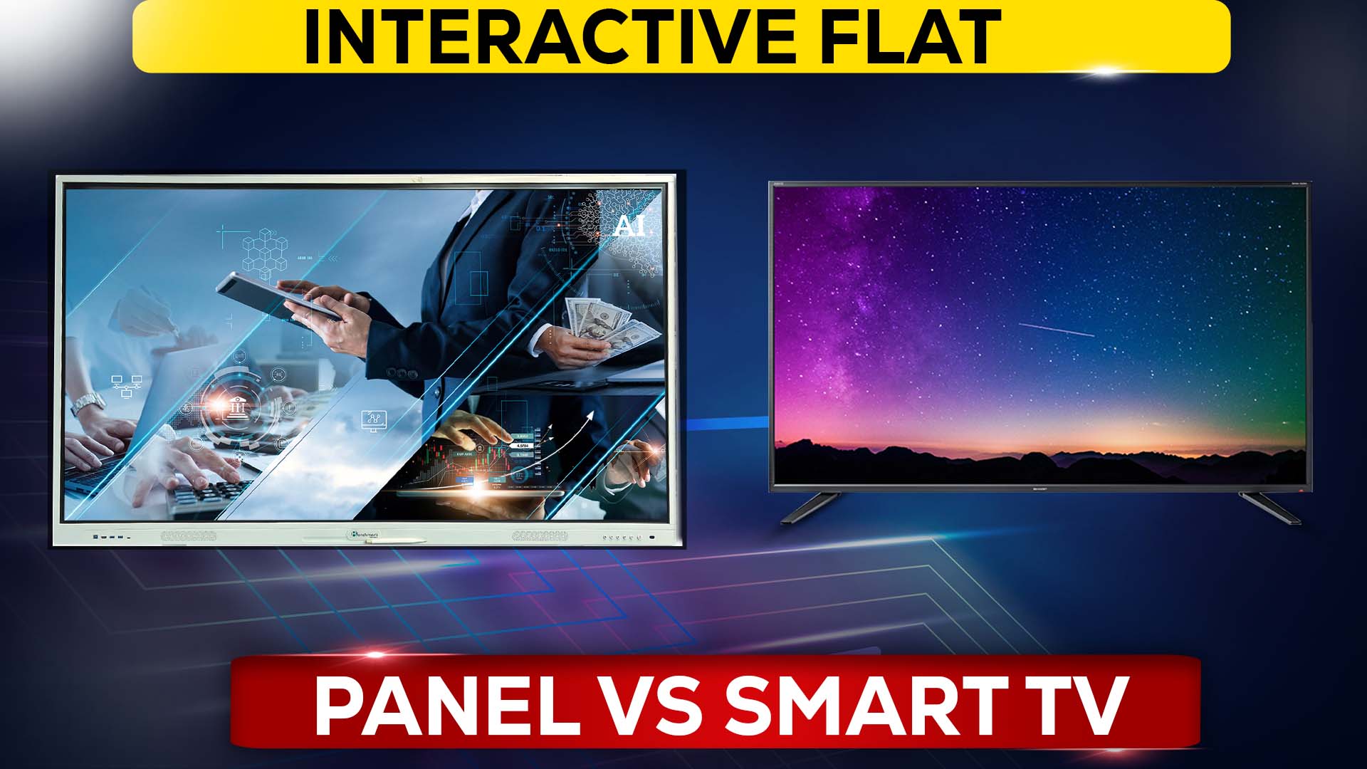 Interactive Flat Panel vs. Smart TV: Understanding Key Differences for Business & Education