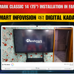 Benchmark Classic 14 (75") Installation in Faridabad – Smart Infovision का Digital Kadam