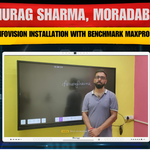 Anurag Sharma, Moradabad – Smart Infovision Installation with Benchmark MaxPro Ultra 14