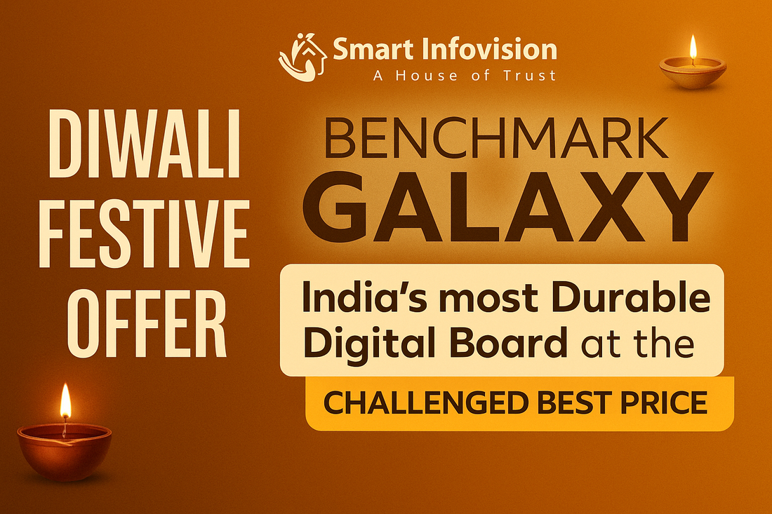 Benchmark Galaxy – India’s Most Durable Digital Board at the Best Diwali Festive Price