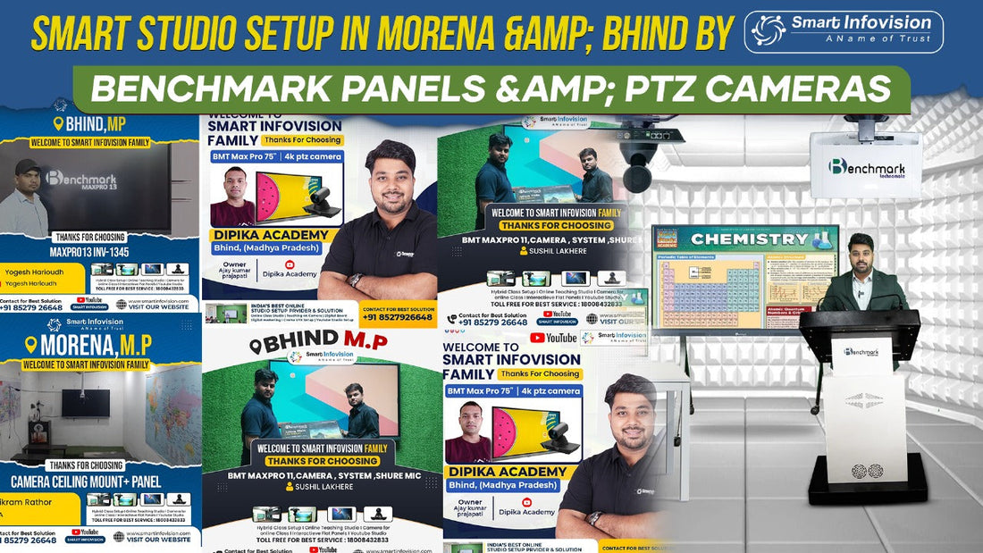 Smart Studio Setup in Morena & Bhind by Smart Infovision – Benchmark Panels &amp; PTZ Cameras