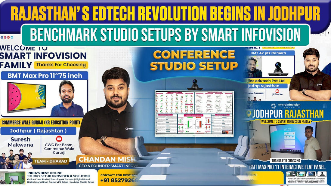 Rajasthan’s EdTech Revolution Begins in Jodhpur – Benchmark Studio Setups by Smart Infovision