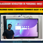 Smart Classroom Revolution in Parganas (West Bengal) – Mahuya Majumder Mandal’s Benchmark Technomate Galaxy 14 Installation
