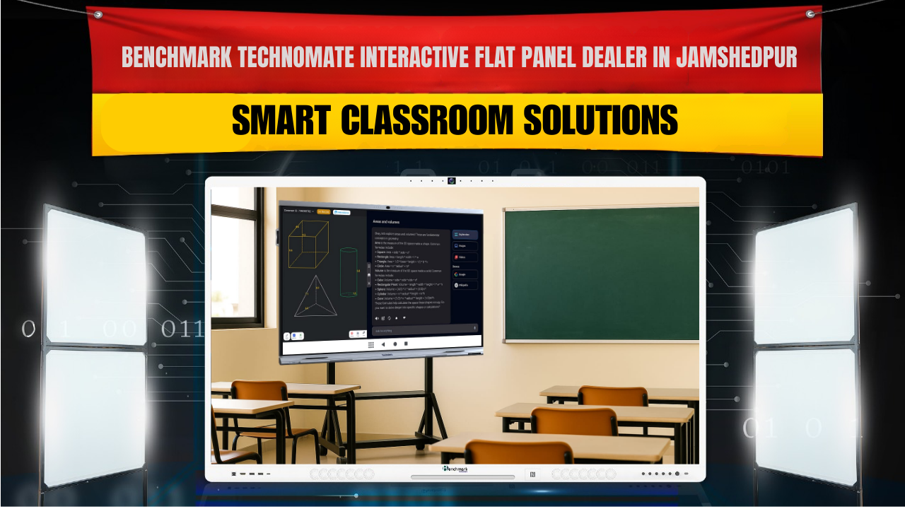 Authorized Benchmark Technomate Interactive Flat Panel Dealer in Jamshedpur | Smart Classroom Solutions
