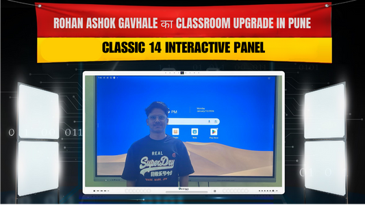 Rohan Ashok Gavhale का Classroom Upgrade in Pune | Classic 14 Interactive Panel