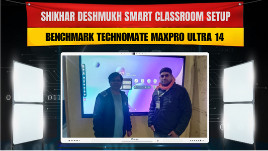 Shikhar Deshmukh Smart Classroom Setup | Benchmark Technomate MaxPro Ultra 14
