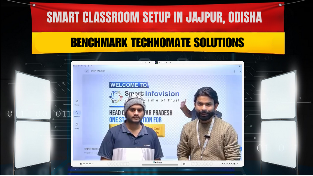 Smart Classroom Setup in Jajpur, Odisha | Benchmark Technomate Solutions