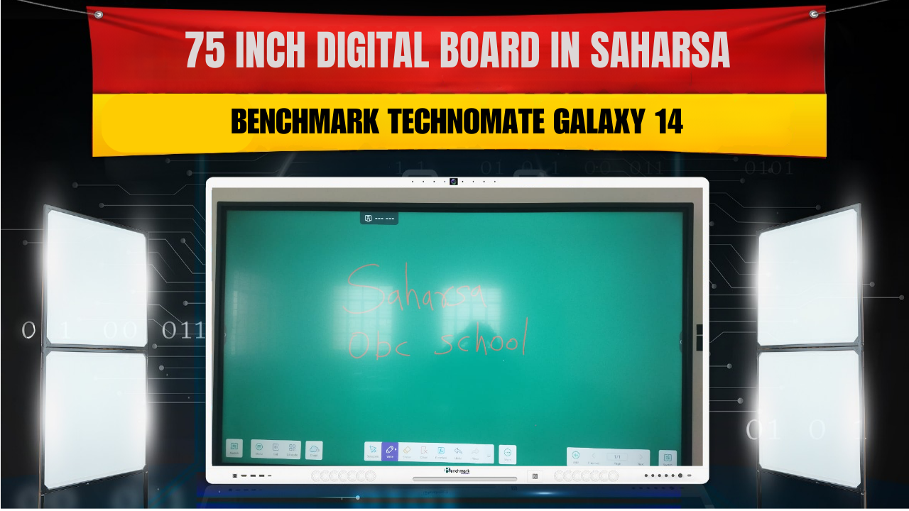 Pramod Singh , 75 Inch Digital Board in Saharsa | Benchmark Technomate Galaxy 14