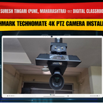 Pune में Ganesh Suresh Tingari के लिए Benchmark Technomate 4K PTZ Camera Installation