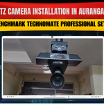 4K PTZ Camera Installation in Aurangabad | Benchmark Technomate Professional Setup