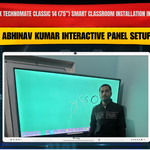 Benchmark Technomate Classic 14 (75”) Smart Classroom Installation in Haridwar | Abhinav Kumar Interactive Panel Setup