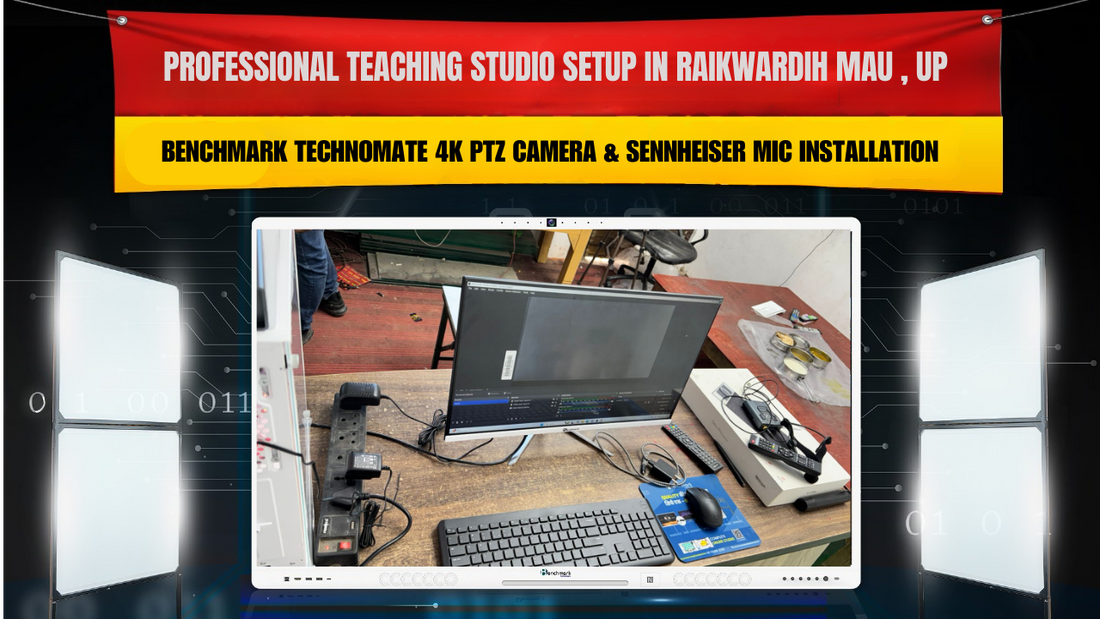 Professional Teaching Studio Setup in Raikwardih Mau Uttar Pradesh | Benchmark Technomate 4K PTZ Camera & Sennheiser Mic Installation