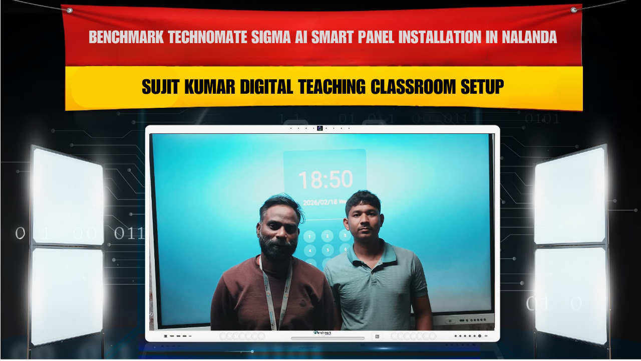 Benchmark Technomate Sigma AI Smart Panel Installation in Nalanda Bihar | Sujit Kumar Digital Teaching Classroom Setup