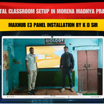 Digital Classroom Setup in Morena Madhya Pradesh | MAXHUB E3 Panel Installation by K D Sir
