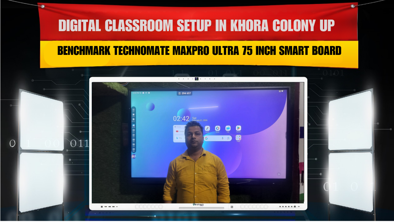 Digital Classroom Setup in Khora Colony UP | Benchmark Technomate MaxP ...