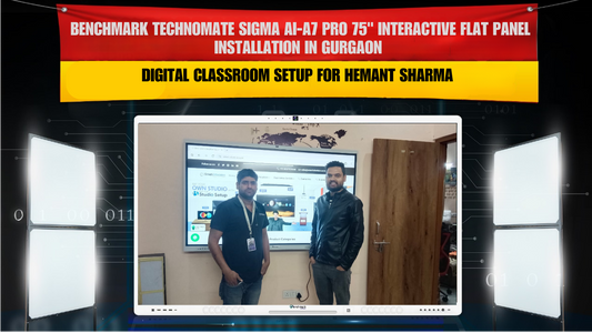 Benchmark Technomate Sigma AI-A7 PRO 75" Interactive Flat Panel Installation in Gurgaon | Digital Classroom Setup for Hemant Sharma