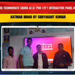 Benchmark Technomate Sigma AI A7 Pro (75”) Interactive Panel Installation in Katihar Bihar by Suryakant Kumar
