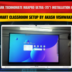Benchmark Technomate MaxPro Ultra (75”) Installation in Jaunpur – Smart Classroom Setup by Akash Vishwakarma