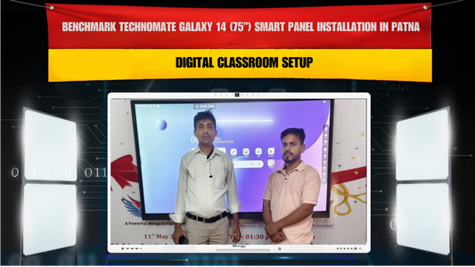 Benchmark Technomate Galaxy 14 (75”) Smart Panel Installation in Patna, Bihar | Digital Classroom Setup