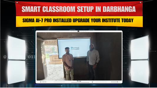Benchmark Technomate Sigma AI-7 Pro Installation in Darbhanga Bihar | Smart Classroom Setup