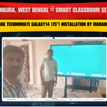 Bankura, West Bengal में Smart Classroom Setup | Benchmark Technomate Galaxy14 (75”) Installation by Mahadeb Bhakat