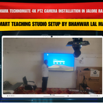 Benchmark Technomate 4K PTZ Camera Installation in Jalore Rajasthan | Smart Teaching Studio Setup by Bhanwar Lal Mali