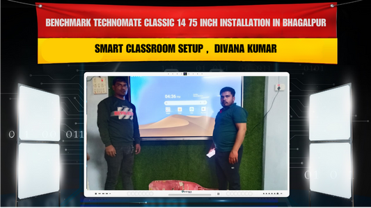 Benchmark Technomate Classic 14 75 Inch Installation in Bhagalpur Bihar | Smart Classroom Setup