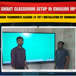 Smart Classroom Setup in Gwalior MP | Benchmark Technomate Classic 14 (75") Installation by Shubham Kumar