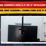 Benchmark Technomate Sigma AI A7 Pro 75” Installation in Purnia | Professional Smart Classroom & Teaching Studio Setup by Ravi Anand