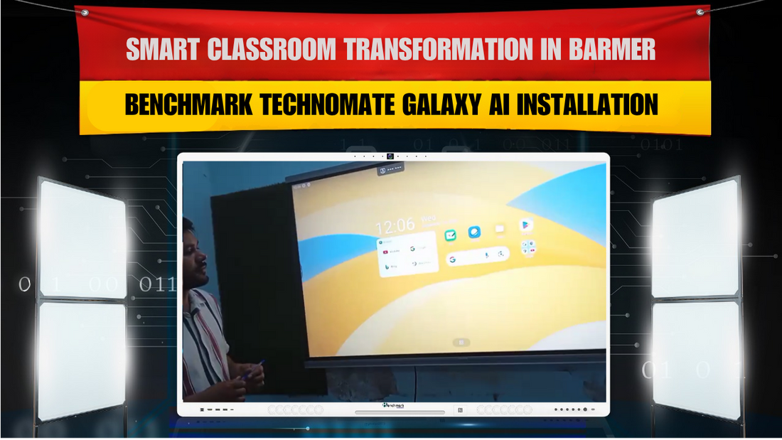 Smart Classroom Transformation in Barmer | Benchmark Technomate Galaxy AI Installation