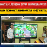 Smart Digital Classroom Setup in Bankura West Bengal | Benchmark Technomate MaxPro Ultra 14 (75”) Installation