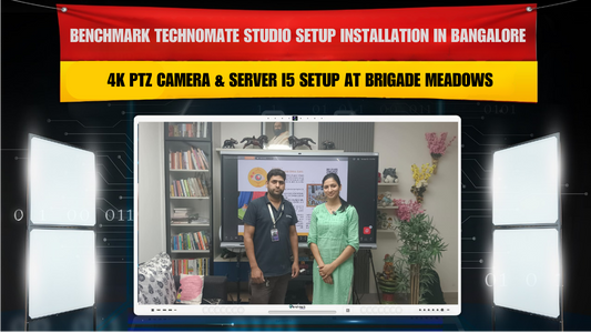 Benchmark Technomate Studio Setup Installation in Bangalore | 4K PTZ Camera & Server i5 Setup at Brigade Meadows