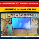 Benchmark Technomate MaxPro Ultra 14 75 Inch Installation in Paschim Champaran | Smart Digital Classroom Setup Bihar