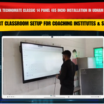 Benchmark Technomate Classic 14 Panel (65 Inch) Installation in Udham Singh Nagar | Smart Classroom Setup