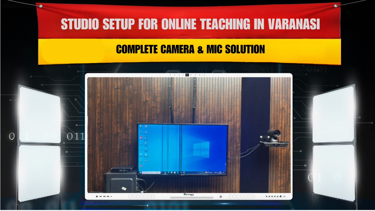 Studio Setup for Online Teaching in Varanasi | Complete Camera & Mic Solution