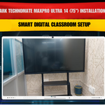 Benchmark Technomate MaxPro Ultra 14 (75”) Installation in Jalore Rajasthan | Smart Digital Classroom Setup