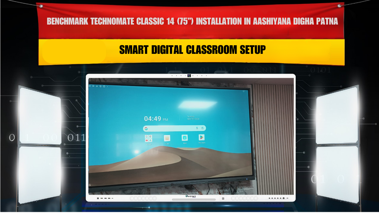 Benchmark Technomate Classic 14 (75”) Installation in Aashiyana Digha Patna | Smart Digital Classroom Setup