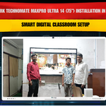 Benchmark Technomate MaxPro Ultra 14 (75”) Installation in Gopalganj Bihar | Smart Digital Classroom Setup