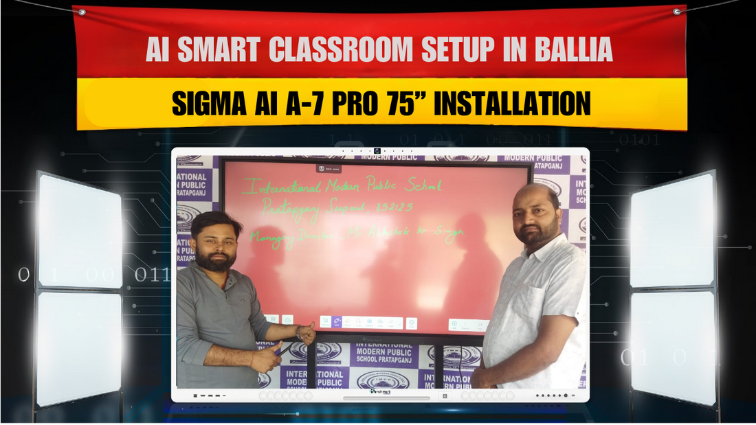 Benchmark Technomate Sigma AI A-7 Pro 75 Inch Installation in Ballia Uttar Pradesh | AI Smart Classroom Setup for RSS Gurukul Academy
