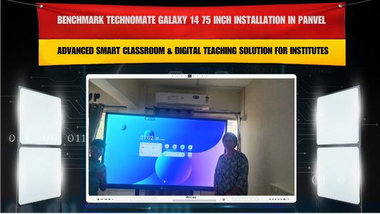 Benchmark Technomate Galaxy 14 75 Inch Installation in Panvel | Advanced Smart Classroom & Digital Teaching Solution for Institutes