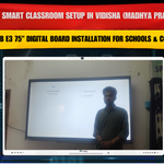 Best Smart Classroom Setup in Vidisha (Madhya Pradesh) | MAXHUB E3 75” Digital Board Installation for Schools & Coaching